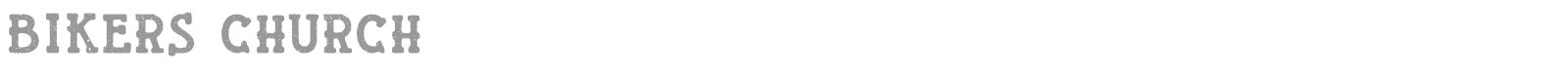 Bikers Church font preview